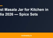Best Masala Jar for Kitchen in India 2026 — Spice Sets Best Masala Jar for Kitchen in India 2026 — Spice Sets
