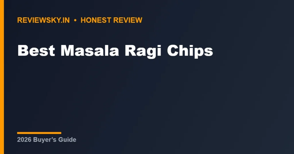 Best Masala Ragi Chips
