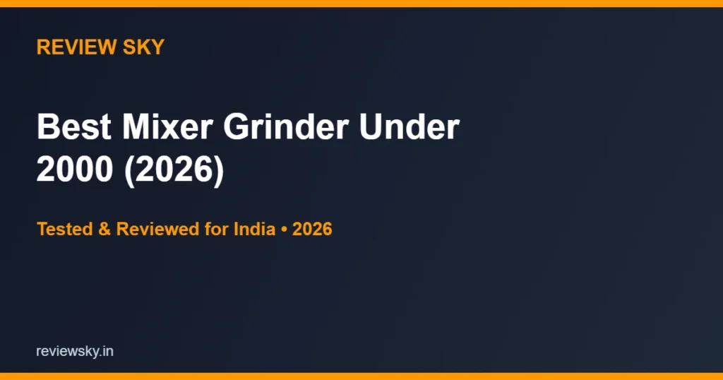 mixer grinder under 2000