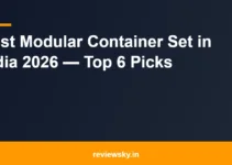 Best Modular Container Set in India 2026 — Top 6 Picks Best Modular Container Set in India 2026 — Top 6 Picks