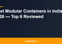 Best Modular Containers in India 2026 — Top 6 Reviewed Best Modular Containers in India 2026 — Top 6 Reviewed