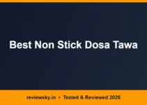 Best Non Stick Dosa Tawa in India 2026 — Top 6