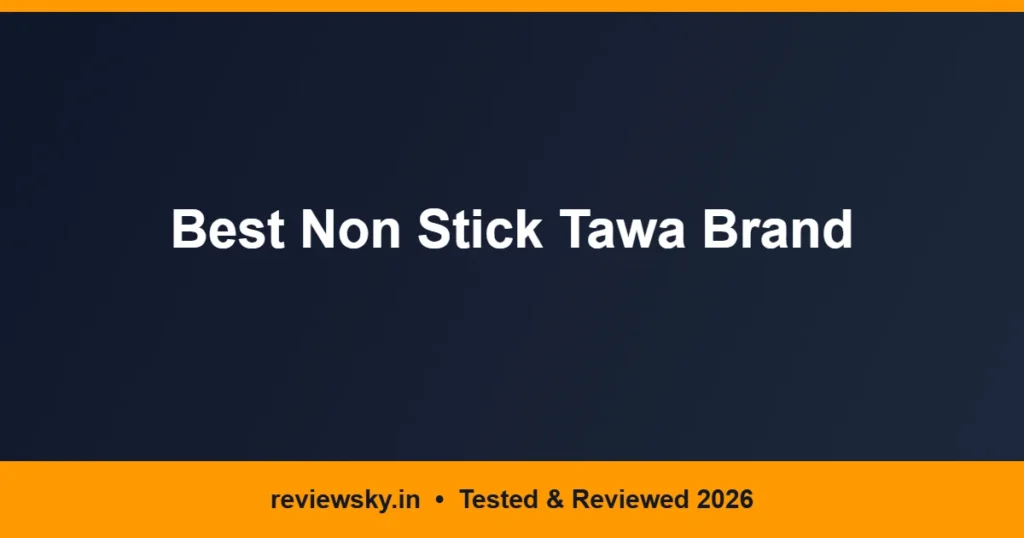 non stick tawa brand