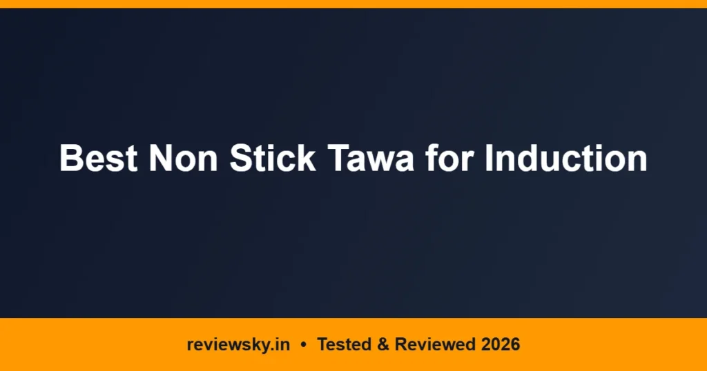 non stick tawa for induction