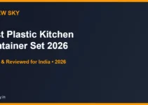 Best Plastic Kitchen Container Set in India 2026 — Top 6 Best Plastic Kitchen Container Set in India 2026 — Top 6