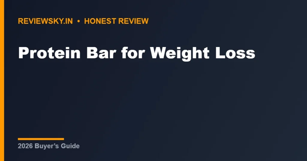 Protein Bar for Weight Loss