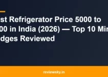Best Refrigerator Price 5000 to 7000 in India (2026) — Top 10 Mini Fridges Reviewed