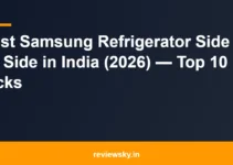 Best Samsung Refrigerator Side by Side in India (2026) — Top 10 Picks