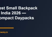 Best Small Backpack in India 2026 — Compact Daypacks