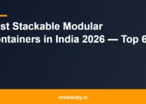 Best Stackable Modular Containers in India 2026 — Top 6