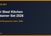 Best Steel Kitchen Container Set in India 2026 — Top 6 Best Steel Kitchen Container Set in India 2026 — Top 6