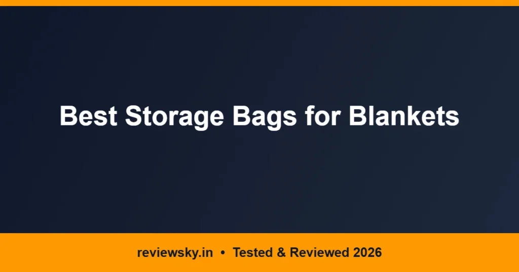 storage bags for blankets
