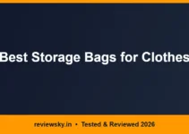 Best Storage Bags for Clothes in India 2026 — Top 8 Best Storage Bags for Clothes in India 2026 — Top 8
