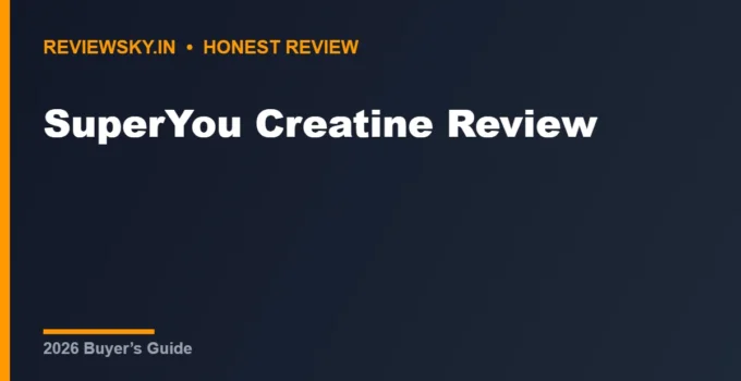 SuperYou Creatine Review (2026): Is It Worth Buying?