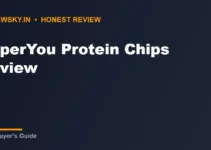 SuperYou Protein Chips Review (2026): Every Flavour Tried