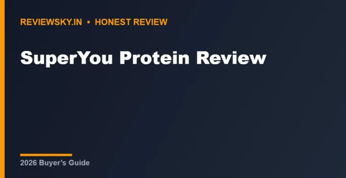 SuperYou Protein Review (2026): Honest Verdict on Every Product