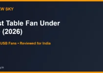 Best Table Fan Under 500 in India 2026 — Top 6 Mini Fans Best Table Fan Under 500 in India 2026 — Top 6 Mini Fans