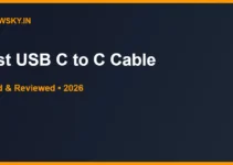 Best USB C to C Cable in India 2026 — Top 6 Best USB C to C Cable in India 2026 — Top 6