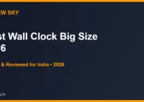 Best Wall Clock Big Size in India 2026 — Top 6 Picks Best Wall Clock Big Size in India 2026 — Top 6 Picks