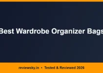 Best Wardrobe Organizer Bags in India 2026 — Top 6