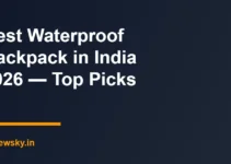 Best Waterproof Backpack in India 2026 — Top Picks Best Waterproof Backpack in India 2026 — Top Picks