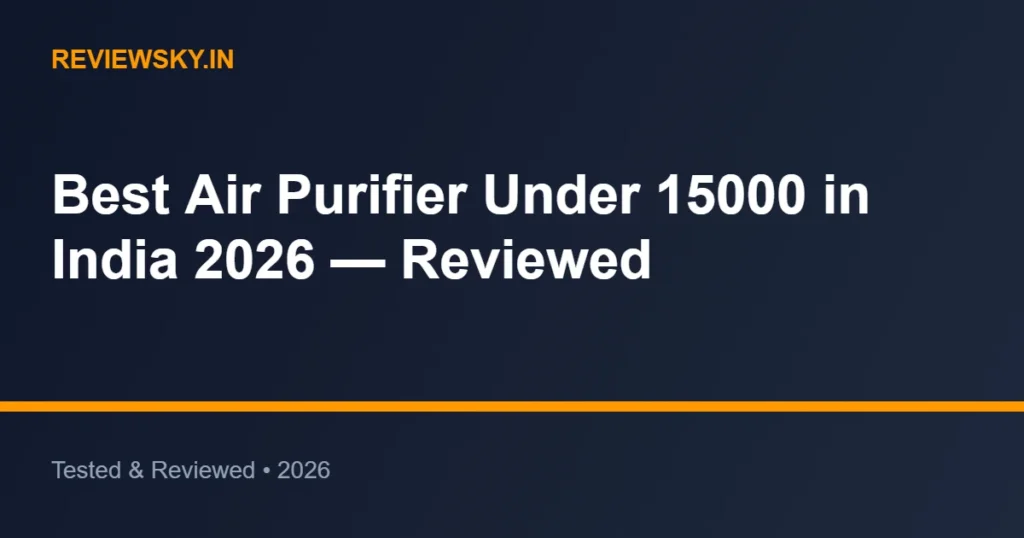 air purifier under 15000