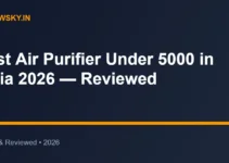 Best Air Purifier Under 5000 in India 2026 — Reviewed Best Air Purifier Under 5000 in India 2026 — Reviewed
