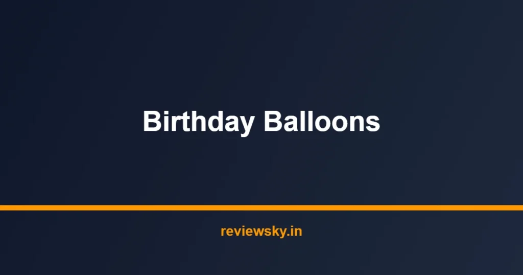 birthday balloons