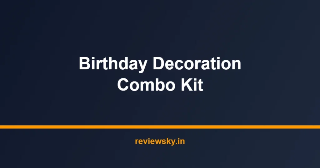 birthday decoration combo kit