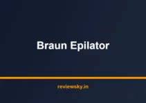 Best Braun Epilator in India 2026 — Top 6 Silk-épil Picks
