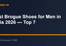 Best Brogue Shoes for Men in India 2026 — Top 7 Best Brogue Shoes for Men in India 2026 — Top 7