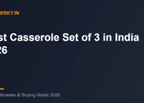 Best Casserole Set of 3 in India (2026): Top 8 Picks Best Casserole Set of 3 in India (2026): Top 8 Picks