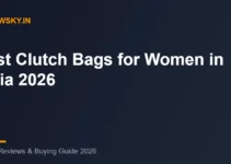 Best Clutch Bags for Women in India (2026): Top 8 Party Picks Best Clutch Bags for Women in India (2026): Top 8 Party Picks