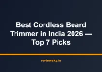 Best Cordless Beard Trimmer in India 2026 — Top 7 Picks