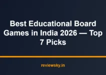 Best Educational Board Games in India 2026 — Top 7 Picks Best Educational Board Games in India 2026 — Top 7 Picks