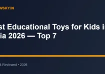 Best Educational Toys for Kids in India 2026 — Top 7