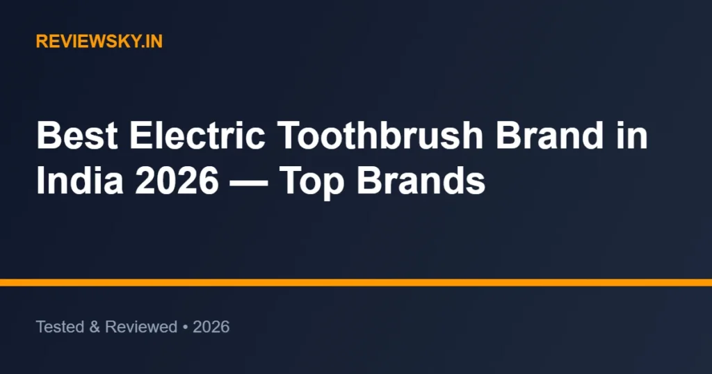 electric toothbrush brand