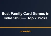 Best Family Card Games in India 2026 — Top 7 Picks