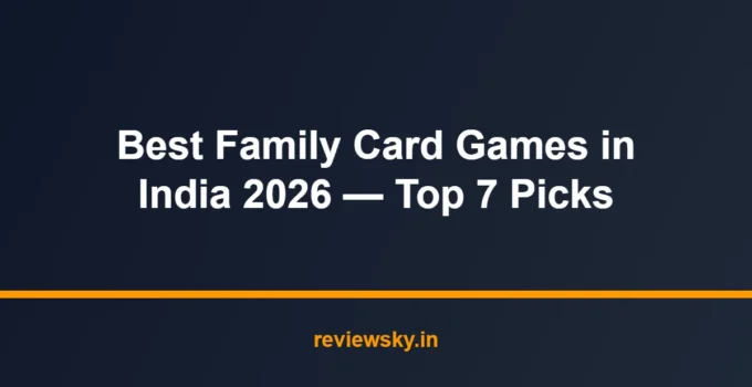 Best Family Card Games in India 2026 — Top 7 Picks