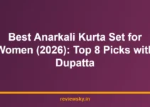 Best Anarkali Kurta Set for Women (2026): Top 8 Picks with Dupatta