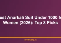 Best Anarkali Suit Under 1000 for Women (2026): Top 8 Picks Best Anarkali Suit Under 1000 for Women (2026): Top 8 Picks
