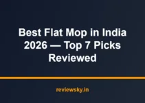 Best Flat Mop in India 2026 — Top 7 Picks Reviewed