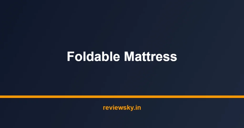 foldable mattress
