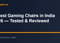 8 Best Gaming Chairs in India 2026 — Tested & Reviewed