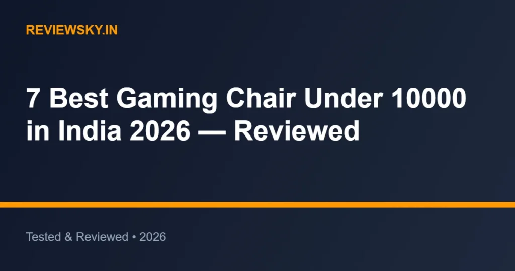 gaming chair under 10000