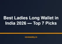 Best Ladies Long Wallet in India 2026 — Top 7 Picks