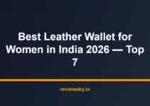Best Leather Wallet for Women in India 2026 — Top 7