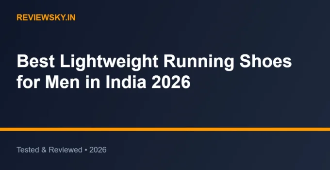 Best Lightweight Running Shoes for Men in India 2026
