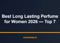 Best Long Lasting Perfume for Women 2026 — Top 7 Best Long Lasting Perfume for Women 2026 — Top 7