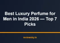 Best Luxury Perfume for Men in India 2026 — Top 7 Picks